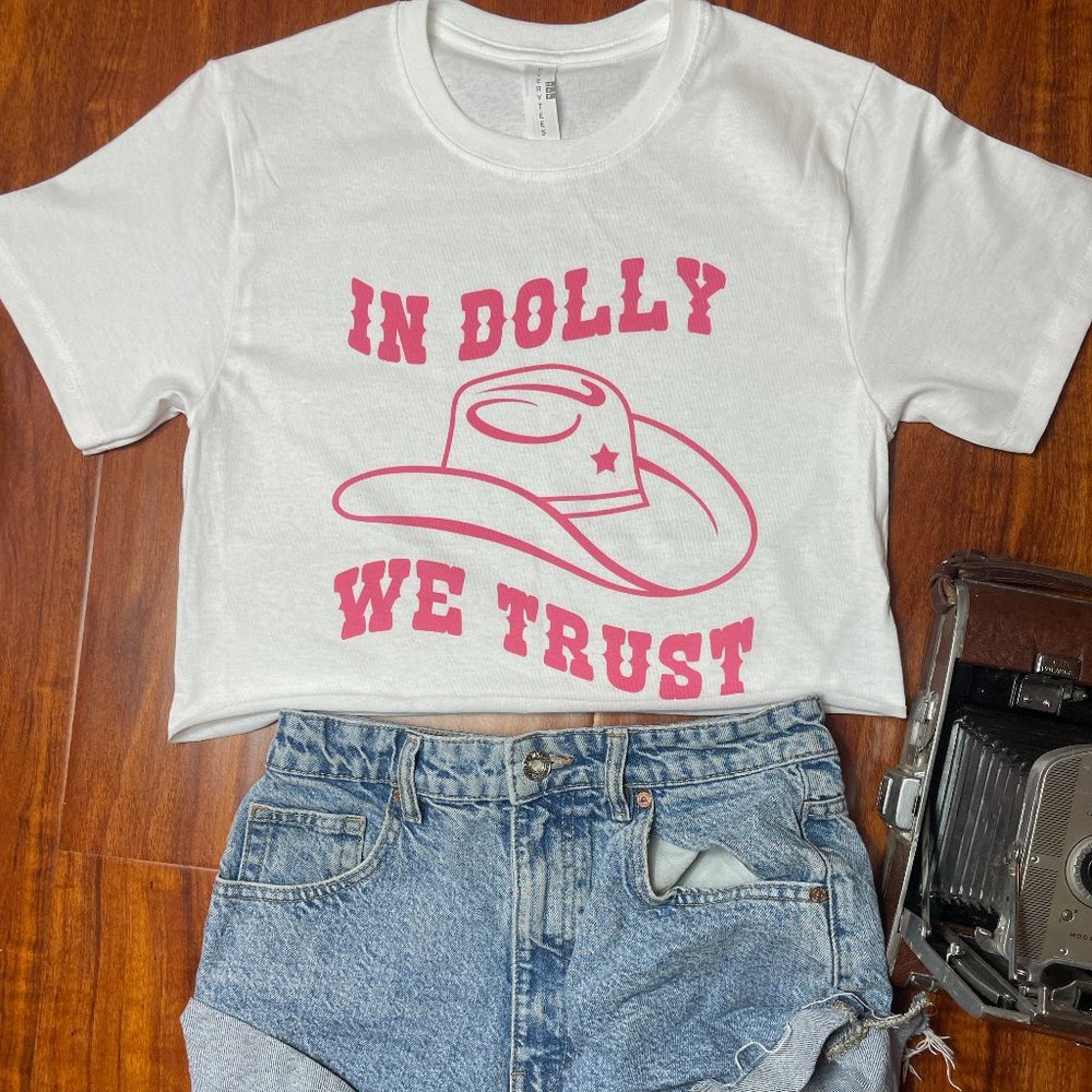 In Dolly We Trust Dolly Parton Country Music Artist Nashville Crop Graphic Tee